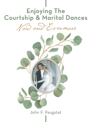 cover image of Enjoying the  Courtship & Marital Dances